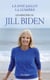 Là d'où jaillit la lumière - Les mémoires de Jill Biden