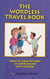 The Wordless Travel Book - Point at These Pictures to Communicate with Anyone