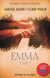 Amour, Haine et Compassion - Tome 1 - Emma