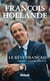Le Rêve français - Discours et entretien (2009-2011)
