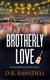Brotherly Love - An Andy Veracruz Mystery, #5