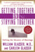 Getting Together and Staying Together - Solving the Mystery of Marriage