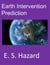 Earth Intervention Prediction - SpellCaster Foreshadow, #1
