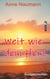 Weit wie dein Herz