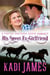 His Sweet Ex-Girlfriend - Foster Brothers Ranch Romance, #5