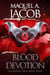 Blood Devotion - Blood Saga, #4