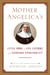 Mother Angelica's Little Book of Life Lessons and Everyday Spirituality