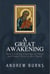 A Great Awakening: How I Left the Church of Christ and Found Christ in His Church
