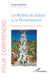 Le Mythe de Babel à la Renaissance - Richesses et structures du mythe