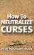 How to Neutralize Curses - Success, #3