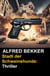 Stadt der Schweinehunde: Thriller - Alfred Bekker Thriller Edition