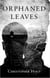 Orphaned Leaves
