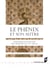 Le phénix et son Autre - Poétique d'un mythe. Des origines au XVIe siècle