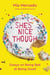 She's Nice Though - Essays on Being Bad at Being Good