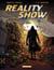 Reality Show – tome 3 - Final cut