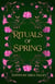 Rituals of Spring