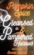 Pumpkin Spice Cleansed & Pampered Hucows - The Betty Series, #5