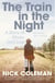 The Train in the Night - A Story of Music and Loss