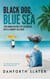 Black Dog, Blue Sea