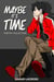 Maybe It's Time - Threads, #2
