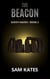 The Beacon (Earth Haven: Book 2) - Earth Haven, #2