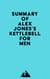Summary of Alex Jones's Kettlebell for Men