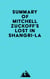Summary of Mitchell Zuckoff's Lost in Shangri-La