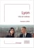Lyon mis en scènes