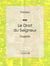 Le Droit du Seigneur - Tragédie