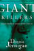 Giant Killers - Crushing Strongholds, Securing Freedom in Your Life