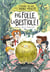 L'étrange village de l'Arbre-Poulpe - Pas folle, la bestiole !