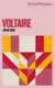 The Great Philosophers: Voltaire - Voltaire