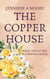 The Copper House - The Waterdogs Series, #2