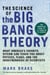 The Science of The Big Bang Theory - What America's Favorite Sitcom Can Teach You about Physics, Flags, and the Idiosyncrasies of Scientists