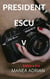 PRESIDENT ESCU V - Editia a II-a