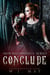 Conclude - New Beginnings Series, #6