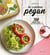 Je cuisine pegan - 300 recettes pour votre bien-être