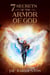 7 Secrets of the Armor of God
