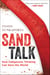 Sand Talk - How Indigenous Thinking Can Save the World
