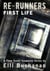 Re-Runners - First Life - Re-Runners, #1