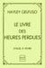 Le Livre des heures perdues