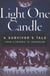 Light One Candle - A Survivor's Tale from Lithuania to Jerusalem