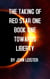 The Taking Of Red Star One Book One Towards Liberty - Red Star One, #1