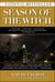 Season of the Witch - Enchantment, Terror and Deliverance in the City of Love