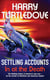 Settling Accounts: In at the Death