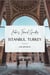 Jake’s Travel Guides: Istanbul, Turkey - Jake's Travel Guides