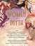 Women of Myth - From Deer Woman and Mami Wata to Amaterasu and Athena, Your Guide to the Amazing and Diverse Women from World Mythology