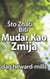 Što Znaci Biti Mudar Kao Zmija
