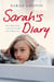 Sarah's Diary - An unflinchingly honest account of one family's struggle with depression