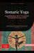 Somatic Yoga: Integrating Body-Mind Connection Through Mindful Movement - Yoga (EN), #5